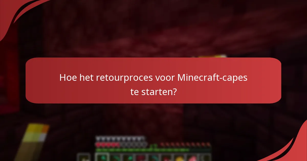 Hoe contact op te nemen met de klantenservice voor vragen over Minecraft-capes?