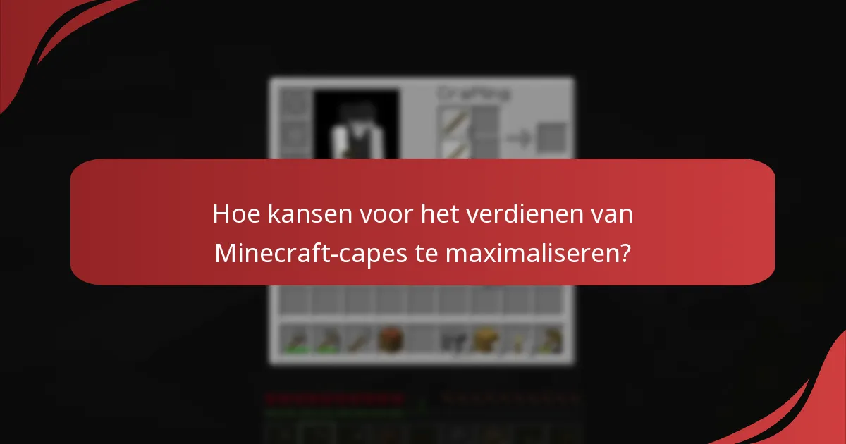 Welke promotiecodes zijn beschikbaar voor Minecraft-capes?