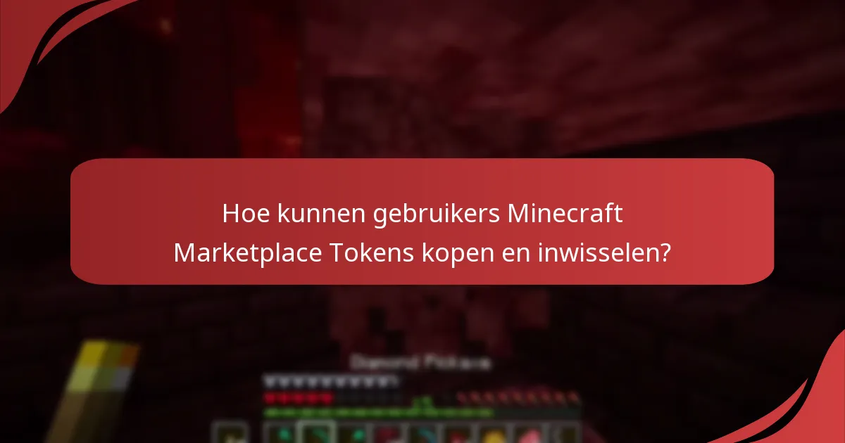 Hoe ondersteunen Minecraft Marketplace Tokens makers?
