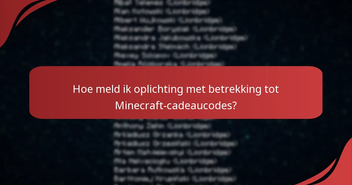 Hoe kan ik mijn Minecraft-cadeaucodes veilig inwisselen?