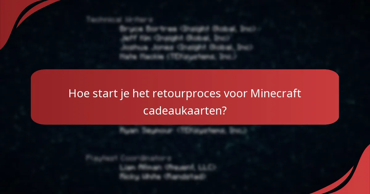 Hoe neem je contact op met de klantenservice voor problemen met Minecraft cadeaukaarten?