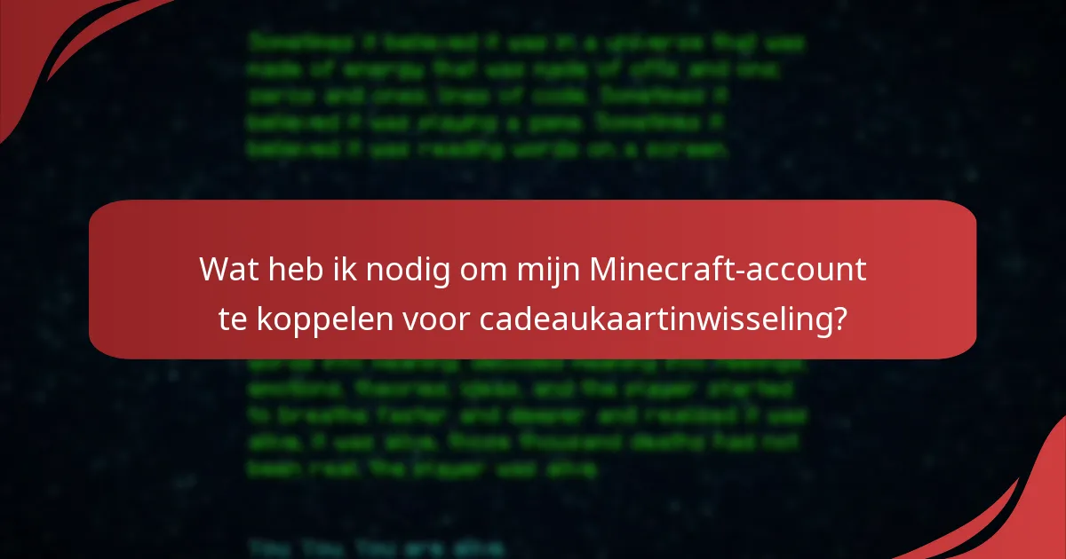 Wat zijn de veelvoorkomende problemen bij het inwisselen van Minecraft-cadeaukaarten?