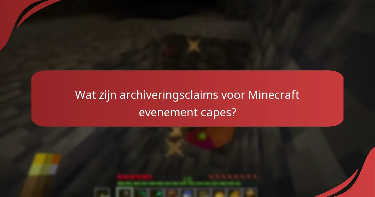 Wat is het historische overzicht van Minecraft evenement capes?