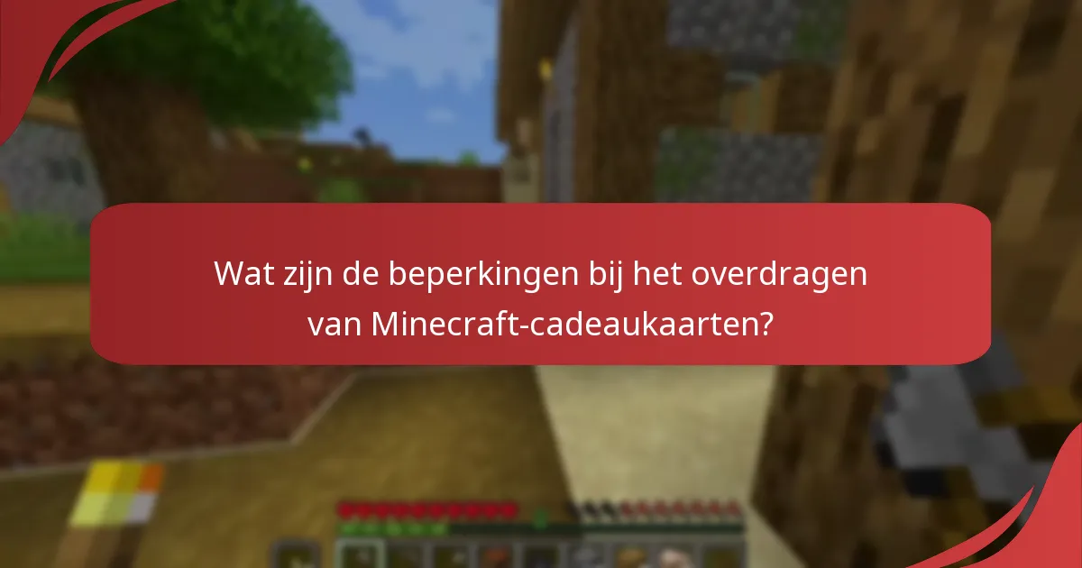 Wat zijn veelvoorkomende problemen met Minecraft-cadeaukaarten?