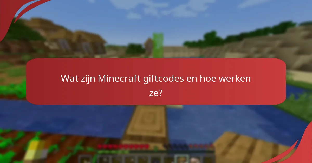 Welke seizoensgebonden codes kunnen worden ingewisseld voor Minecraft?